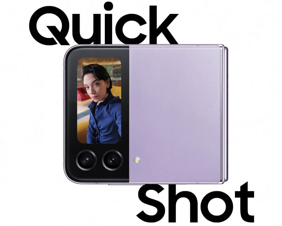 Large font saying, “Quick Shot” showing a folded purple Samsung Galaxy Z Flip4, taking a photo with the phone closed. The quick shot photo is displayed in the cover screen.